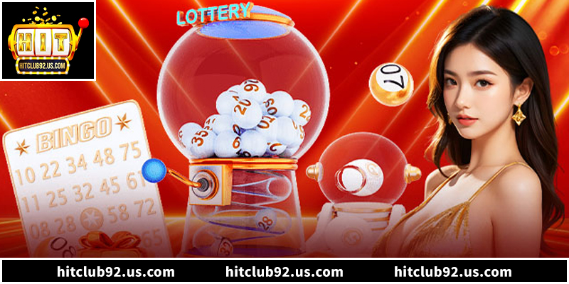 Cách Chơi Xổ Số Hitclub Và Mẹo Nhận Khuyến Mãi 100%